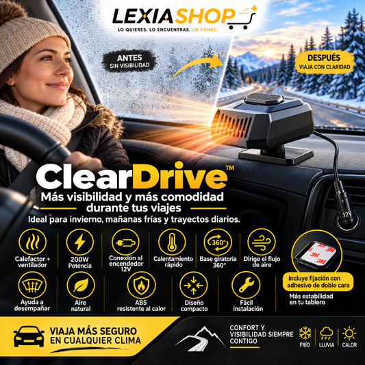 ClearDrive™ | Ventilador y Calefactor 2 en 1